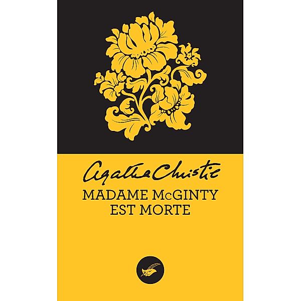 Madame McGinty est morte (Nouvelle traduction révisée) / Masque Christie, Agatha Christie