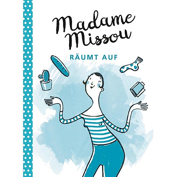 Madame Missou räumt auf / Madame Missou, Madame Missou