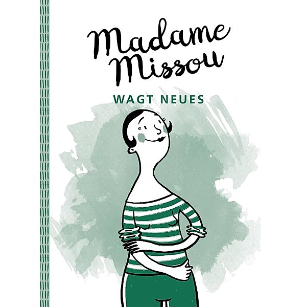 Madame Missou wagt Neues / Madame Missou, Madame Missou