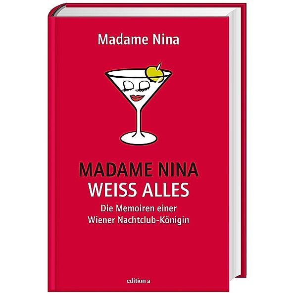 Madame Nina weiß alles, Nina Janousek