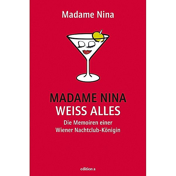 Madame Nina weiß alles, Nina Janousek