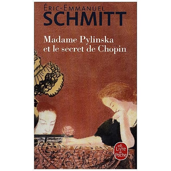 Madame Pylinska et le secret de Chopin, EricEmmanuel Schmitt