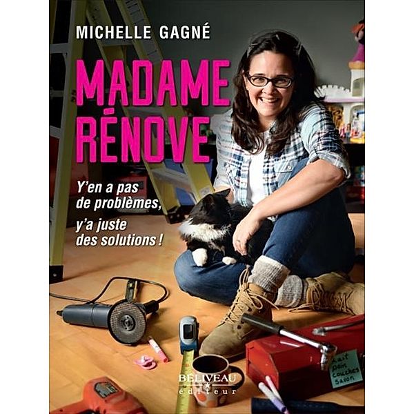 Madame Renove, Gagne Michelle Gagne