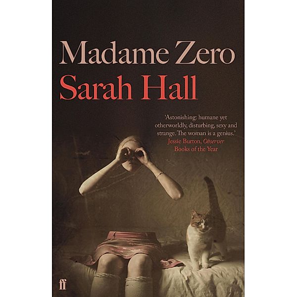 Madame Zero, Sarah Hall