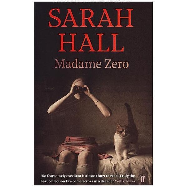 Madame Zero, Sarah Hall