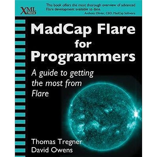 MadCap Flare for Programmers, Thomas Tregner