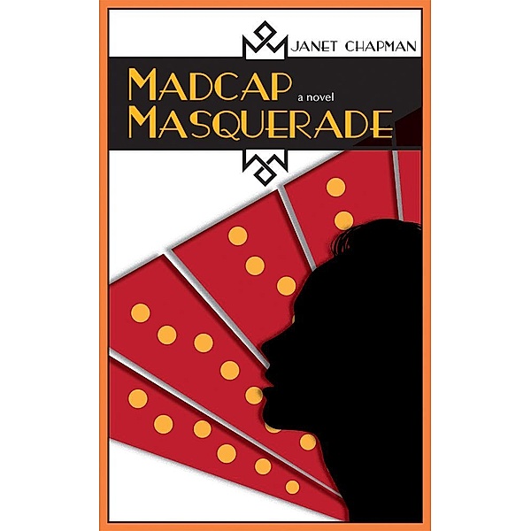 Madcap Masquerade, Janet Chapman