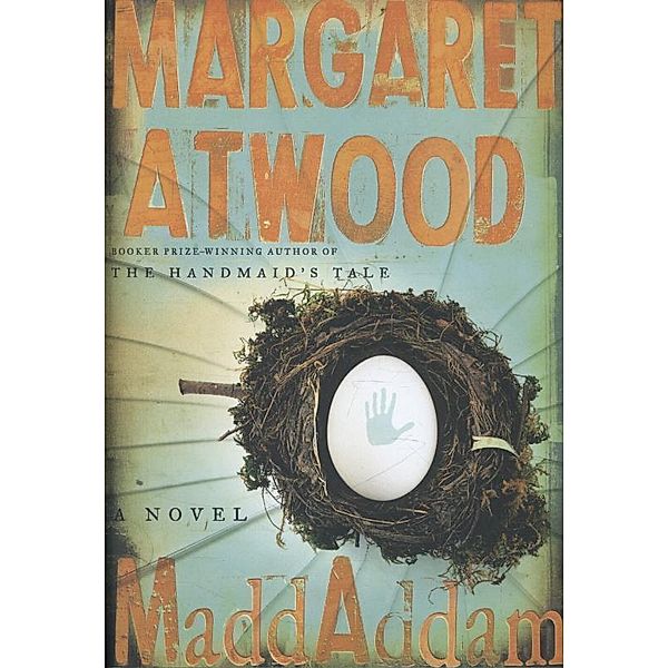 Maddaddam, Margaret Atwood