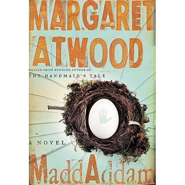 MaddAddam / The MaddAddam Trilogy Bd.3, Margaret Atwood