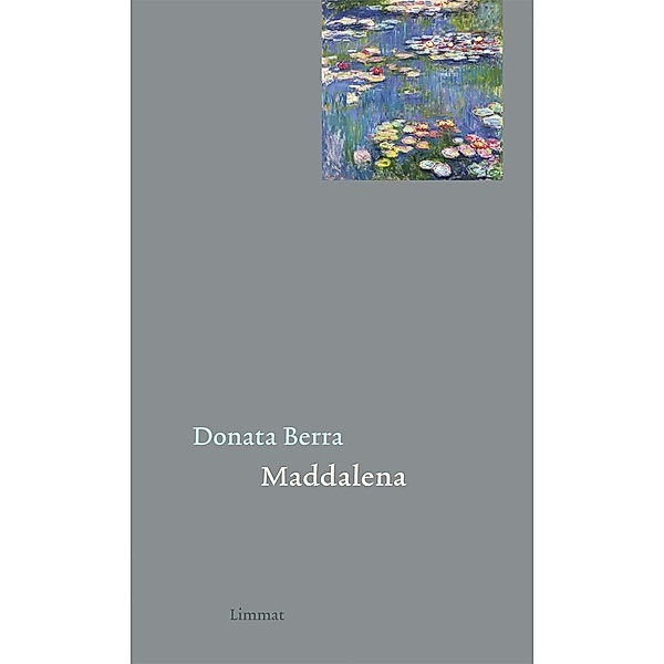 Maddalena, Donata Berra