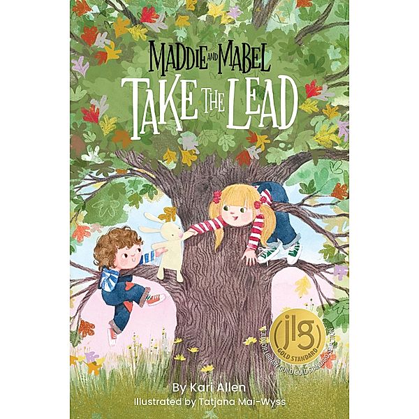 Maddie and Mabel Take the Lead / Maddie and Mabel Bd.2, Kari Allen