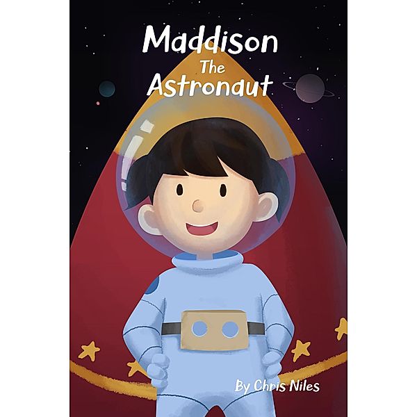 Maddison The Astronaut, Christopher Niles