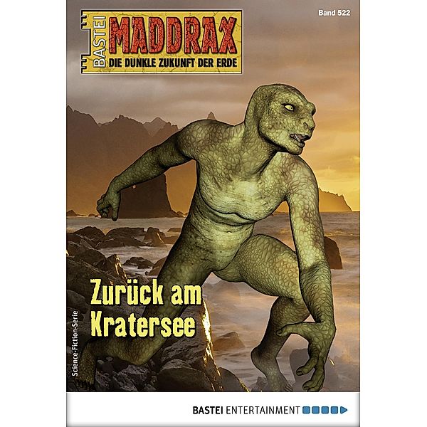 Maddrax 522 / Maddrax Bd.522, Lucy Guth