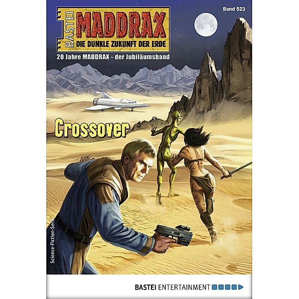 Maddrax 523 / Maddrax Bd.523, Oliver Fröhlich