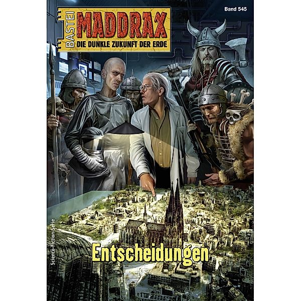 Maddrax 545 / Maddrax Bd.545, Jana Paradigi, Ramon M. Randle