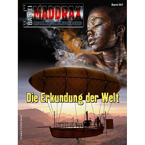 Maddrax 567 / Maddrax Bd.567, Simon Borner