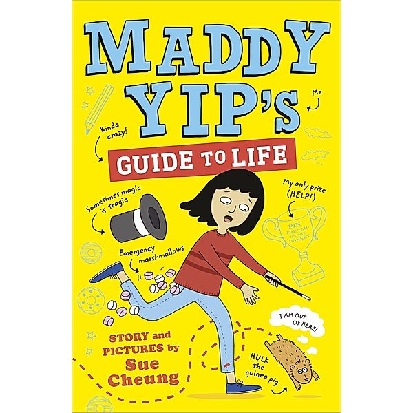 Maddy Yip's Guide to Life / Maddy Yip Bd.1, Sue Cheung