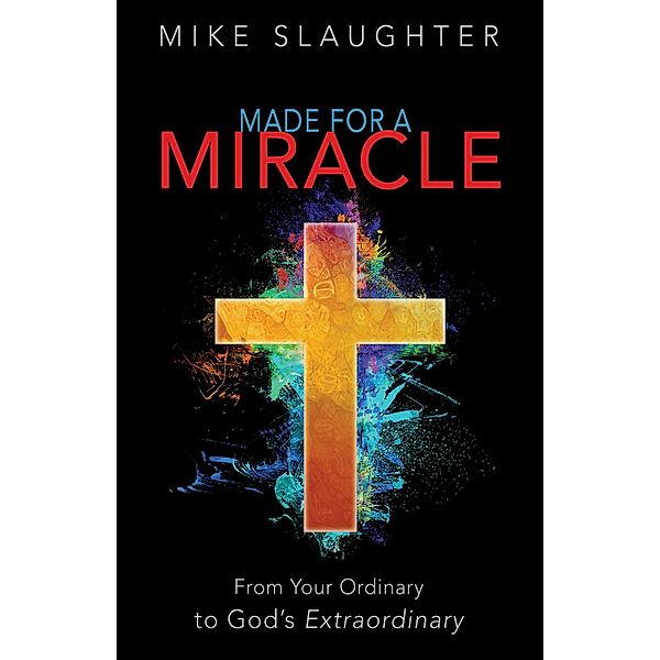 Made for a Miracle, Mike Slaughter