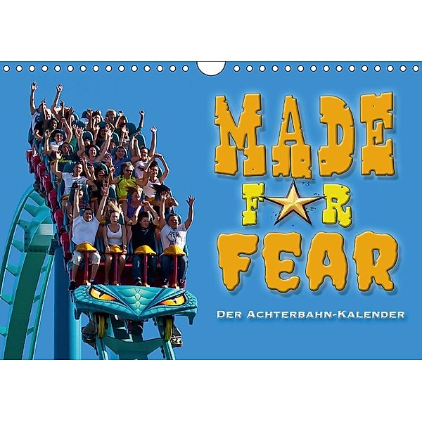 Made for Fear - Der Achterbahnkalender (Wandkalender 2018 DIN A4 quer), Markus Hermannsdorfer