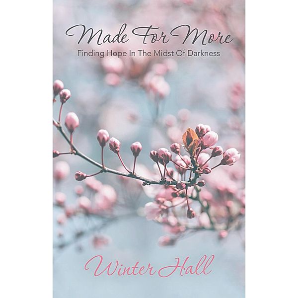 Made for More, Winter Hall