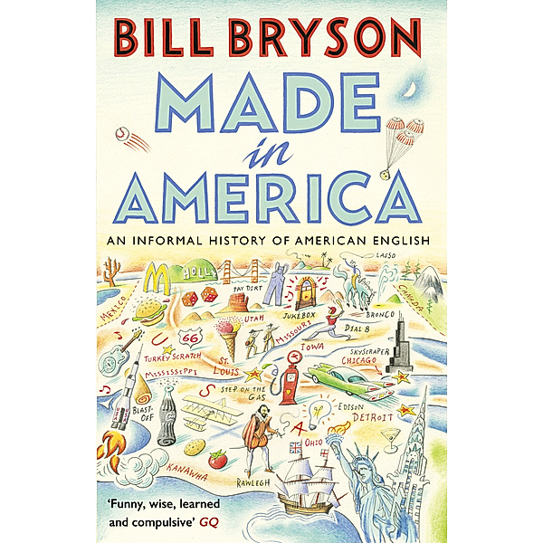 Made In America, Bill Bryson