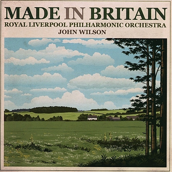 Made In Britain, John Wilson, Royal Liverpool Philharmonic Orchestra