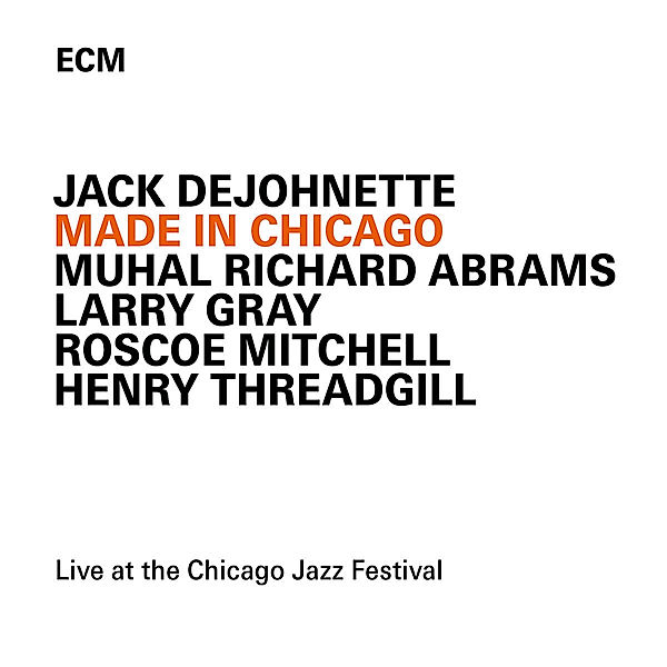 Made In Chicago, Jack DeJohnette