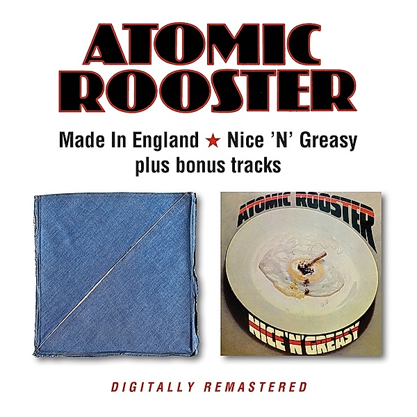 Made In England/Nice N Greasy, Atomic Rooster