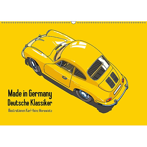 Made in Germany - Illustrationen deutscher Oldtimer (Wandkalender 2019 DIN A2 quer), Karl-Heinz Morawietz