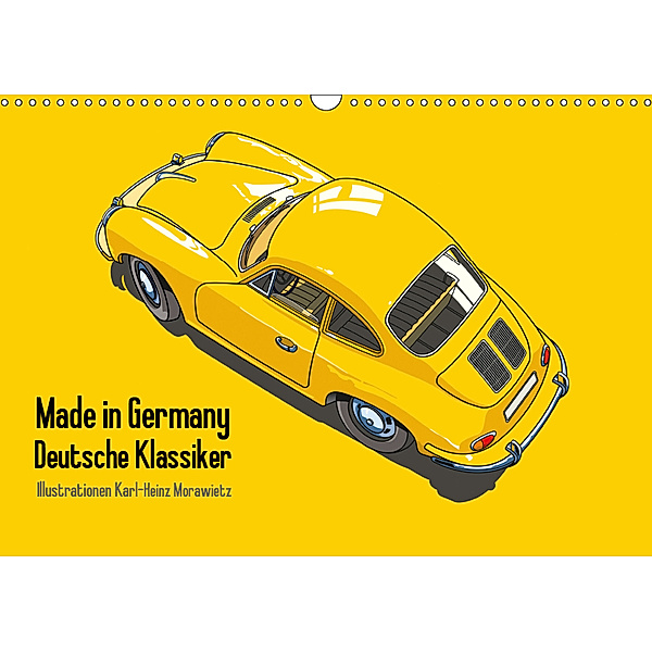Made in Germany - Illustrationen deutscher Oldtimer (Wandkalender 2019 DIN A3 quer), Karl-Heinz Morawietz