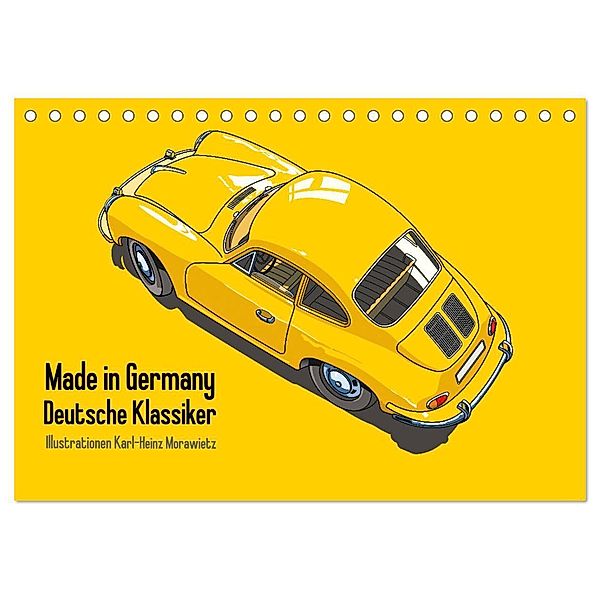 Made in Germany - Illustrationen deutscher Oldtimer (Tischkalender 2025 DIN A5 quer), CALVENDO Monatskalender, Calvendo, Karl-Heinz Morawietz