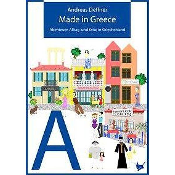 Made in Greece, Andreas Deffner