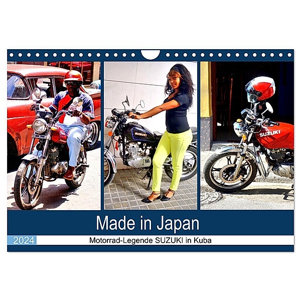 Made in Japan - Motorrad-Legende Suzuki in Kuba (Wandkalender 2024 DIN A4 quer), CALVENDO Monatskalender, Henning von Löwis of Menar