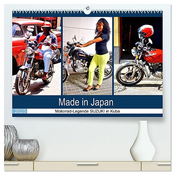 Made in Japan - Motorrad-Legende Suzuki in Kuba (hochwertiger Premium Wandkalender 2025 DIN A2 quer), Kunstdruck in Hochglanz, Calvendo, Henning von Löwis of Menar