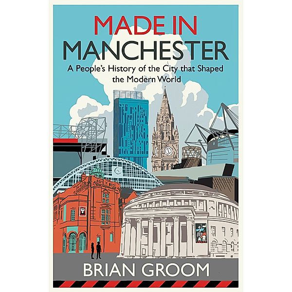 Made in Manchester, Brian Groom