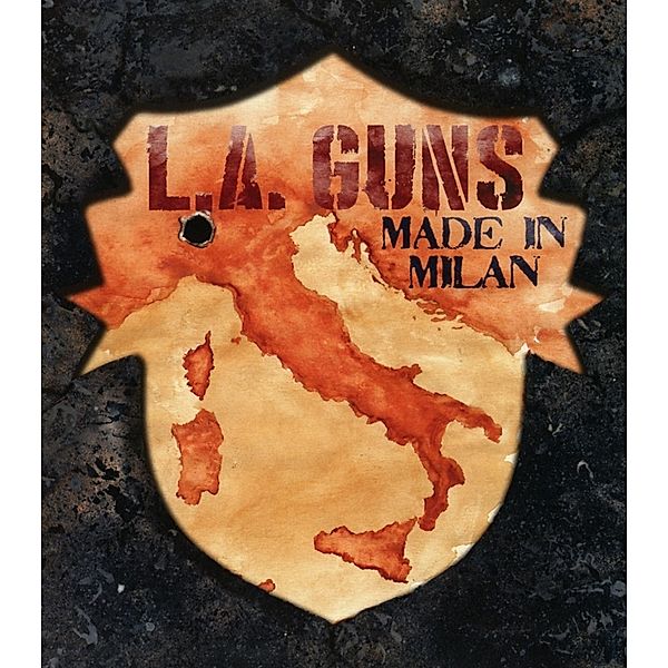 Made In Milan, L.A.Guns