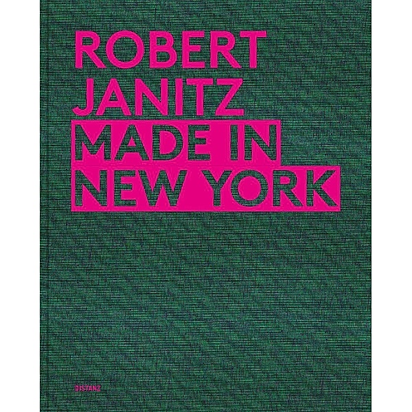 Made in New York, Robert Janitz