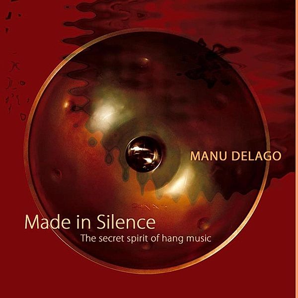 Made In Silence, Manu Delago