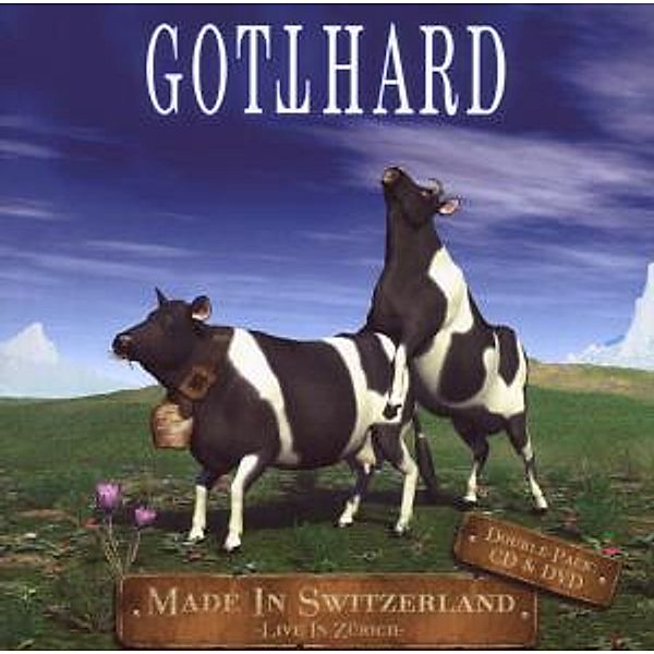 Made In Switzerland (Live), Gotthard