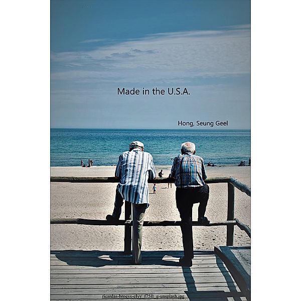 Made in the U.S.A., Seung Geel Hong