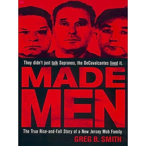 Made Men, Greg B. Smith