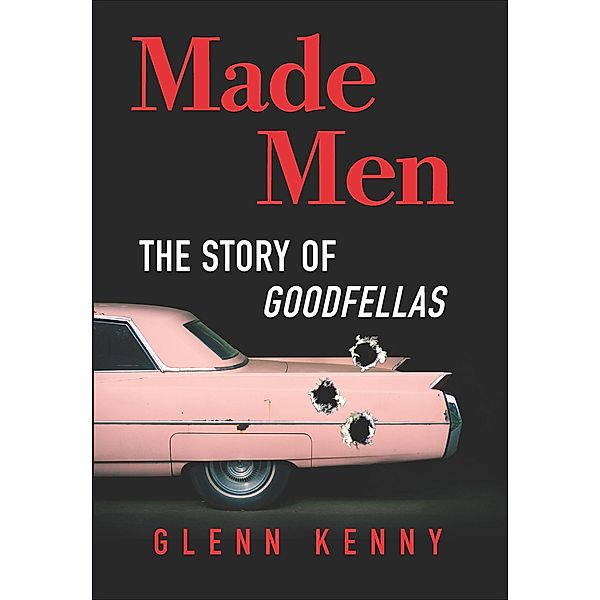 Made Men, Glenn Kenny