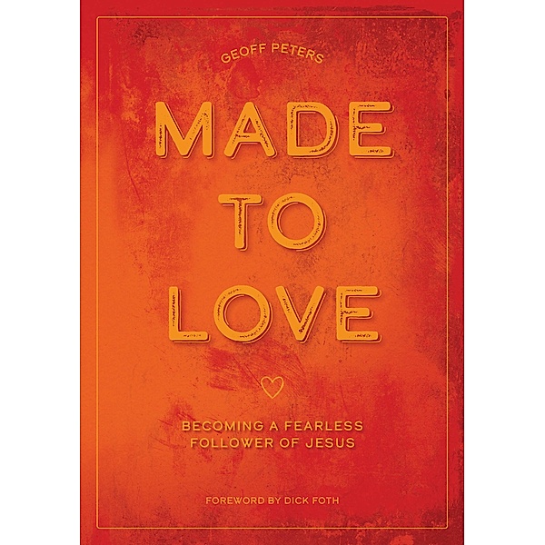 Made to Love, Geoff Peters