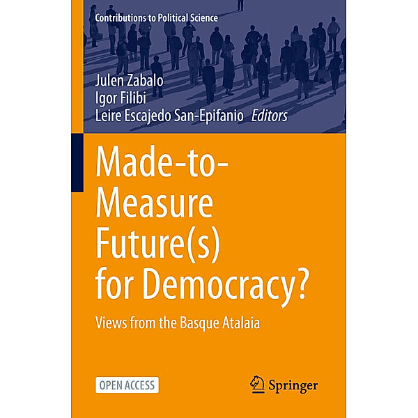 Made-to-Measure Future(s) for Democracy?