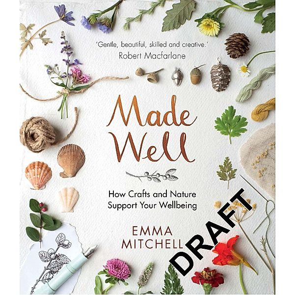 Made Well, Emma Mitchell