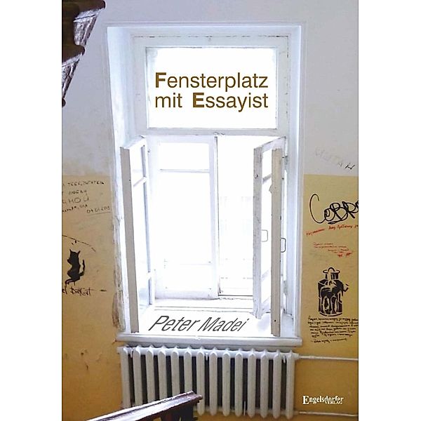 Madei, P: Fensterplatz mit Essayist, Peter Madei