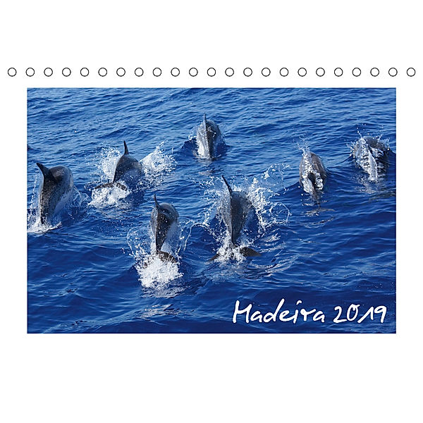 Madeira 2019 (Tischkalender 2019 DIN A5 quer), C. Spazierer