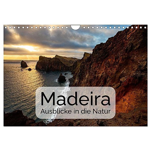 Madeira - Ausblicke in die Natur (Wandkalender 2024 DIN A4 quer), CALVENDO Monatskalender, JoNi Photography