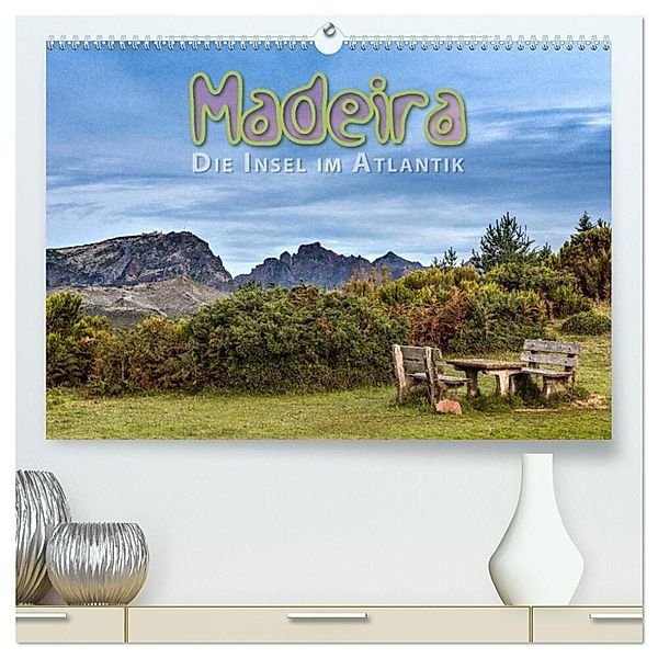 Madeira, die Insel im Atlantik (hochwertiger Premium Wandkalender 2024 DIN A2 quer), Kunstdruck in Hochglanz, Dieter Gödecke