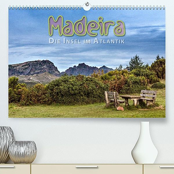 Madeira, die Insel im Atlantik (Premium, hochwertiger DIN A2 Wandkalender 2023, Kunstdruck in Hochglanz), Dieter Gödecke